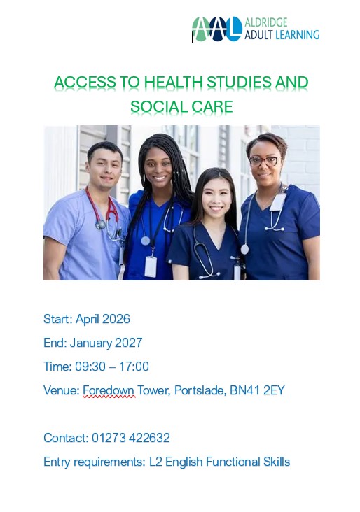Access to Health Studies & Social Care